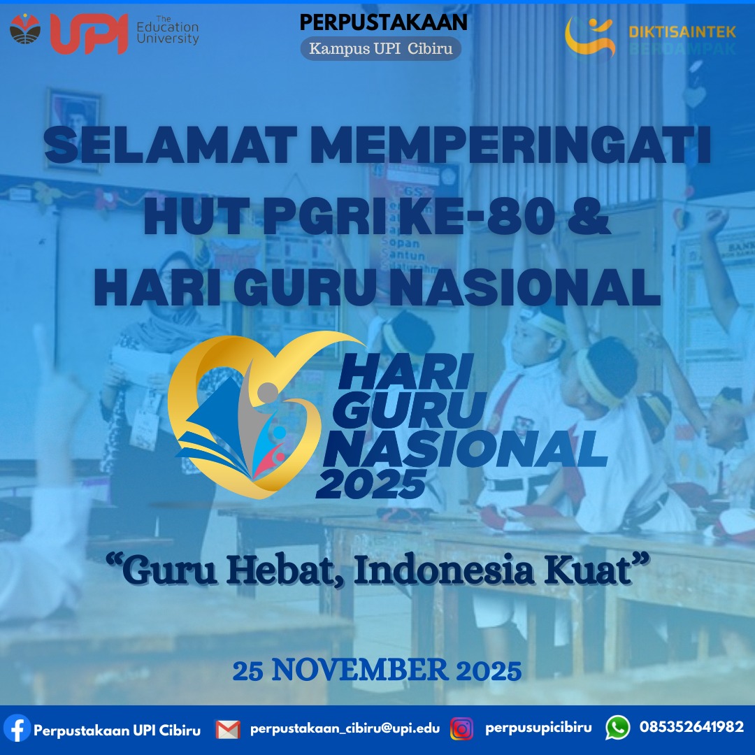 GURU HEBAT, INDONESIA KUAT : HARI GURU NASIONAL 2025