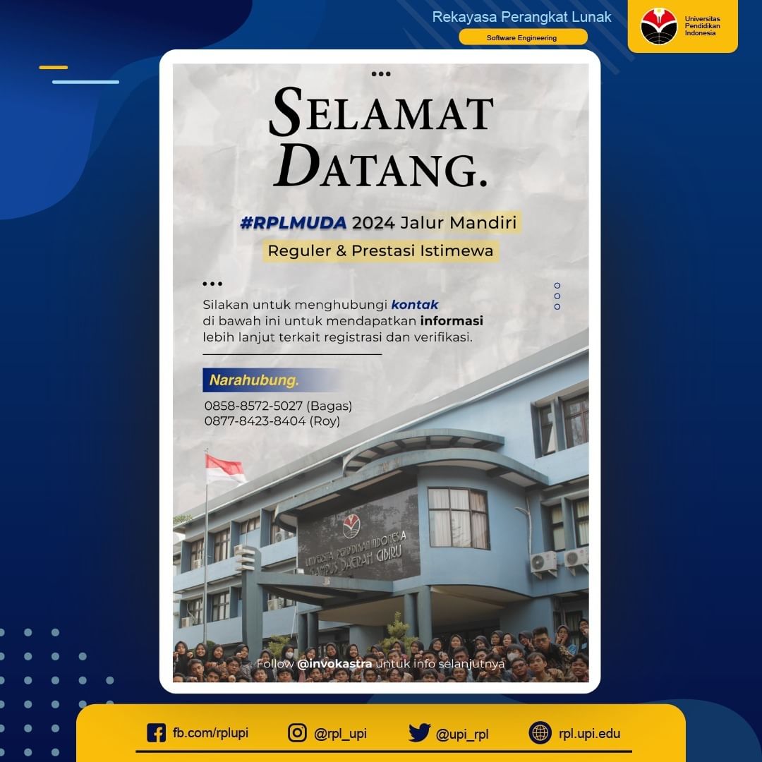 Selamat Datang kepada Mahasiswa Baru RPL UPI melalui jalur Mandiri (SM ...