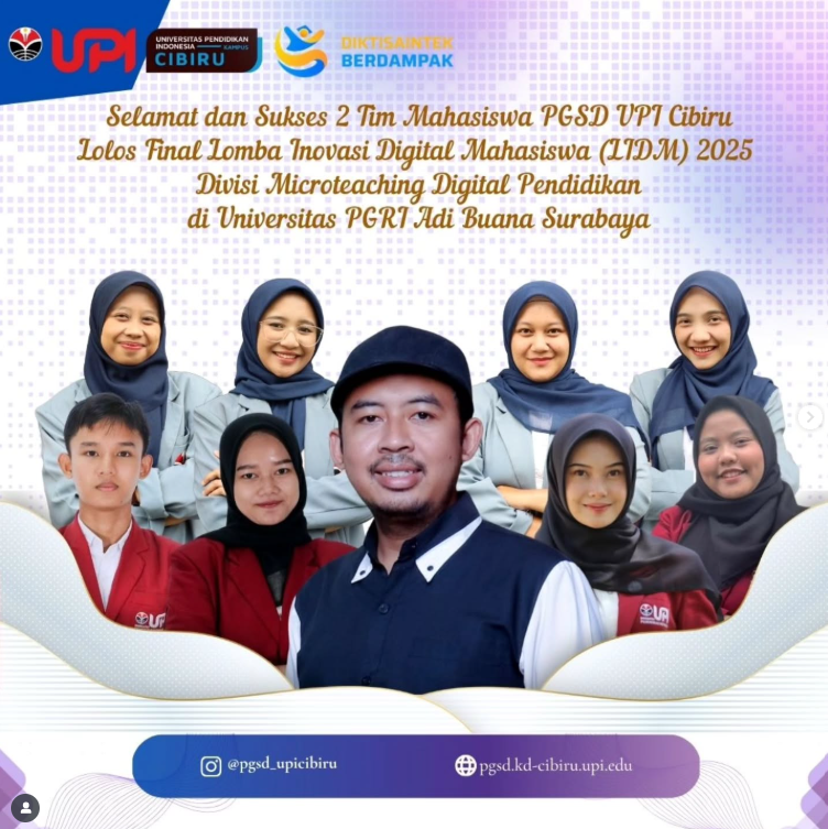 Dua Tim PGSD UPI Cibiru Lolos ke Final Lomba Inovasi Digital Mahasiswa ...